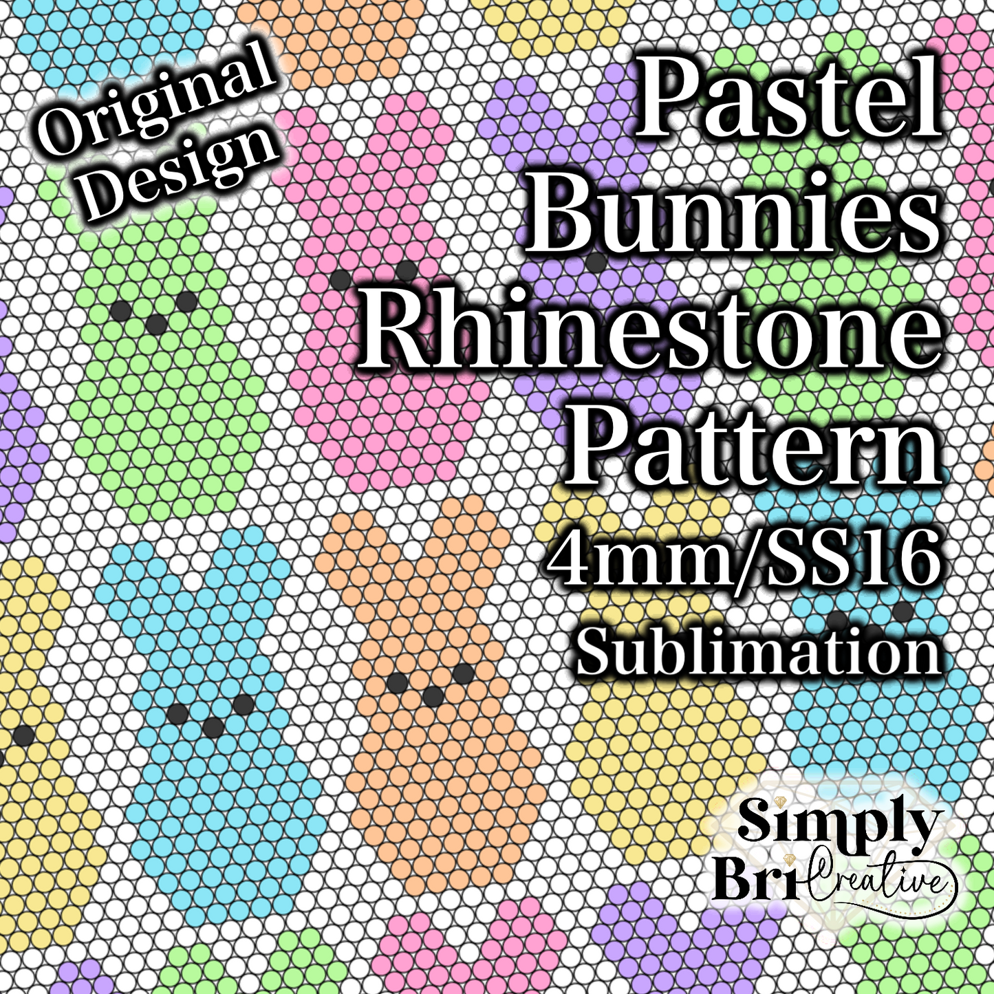 Pastel Bunnies Sublimation Rhinestone Pattern (4mm/SS16)