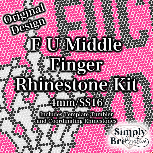 F U Middle Finger Rhinestone Kit (SS16 Glass)