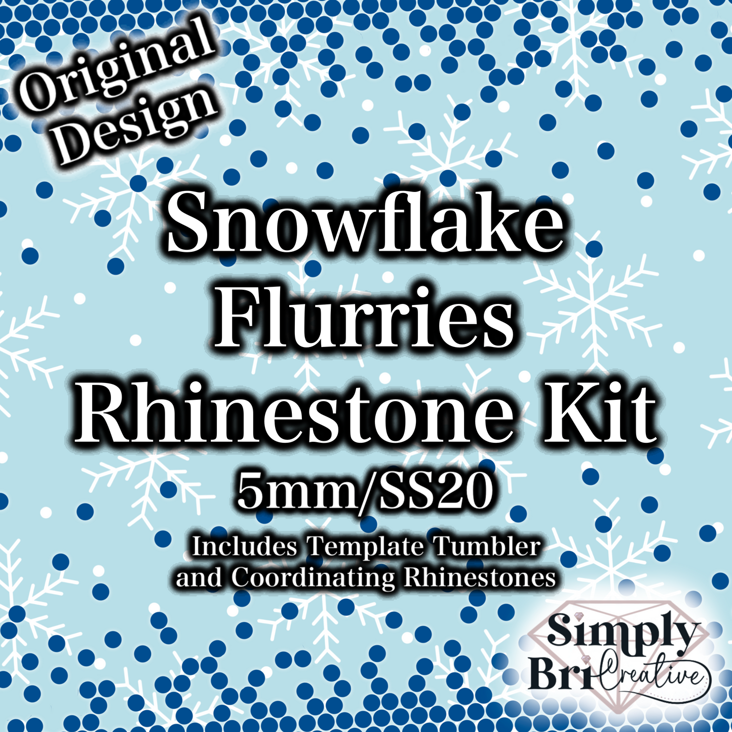 Snowflake Flurries Rhinestone Kit