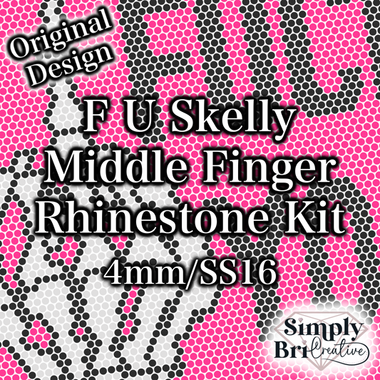 F U Skelly Middle Finger Rhinestone Kit